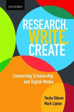 Research, Write, Create - Gibson, Twyla; Lipton, Mark