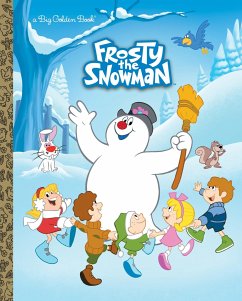 Frosty the Snowman Big Golden Book (Frosty the Snowman) - Capozzi, Suzy