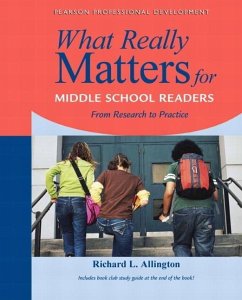 What Really Matters for Middle School Readers - Allington, Richard