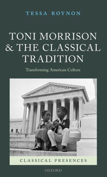 TONI MORRISON CLASSICAL TRADITION CLPR C TONI MORRISON CLASSICAL TRADITION CLPR C