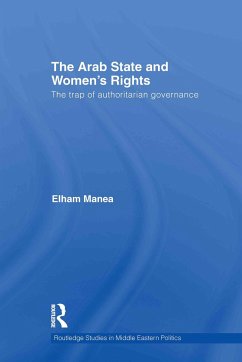 The Arab State and Women's Rights - Manea, Elham