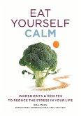 Eat Yourself Calm (eBook, ePUB)