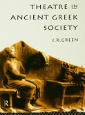 Theatre in Ancient Greek Society (eBook, PDF)