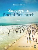 Surveys In Social Research (eBook, ePUB) Surveys In Social Research (eBook, ePUB)