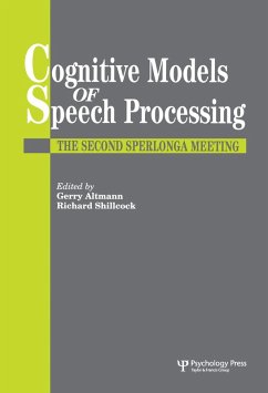 Cognitive Models Of Speech Processing (eBook, PDF)