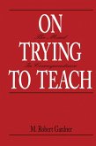 On Trying To Teach (eBook, PDF)