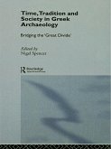 Time, Tradition and Society in Greek Archaeology (eBook, ePUB)