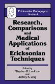 Research Comparisons And Medical Applications Of Ericksonian Techniques (eBook, PDF)