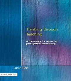 Thinking Through Teaching (eBook, PDF) - Hart, Susan