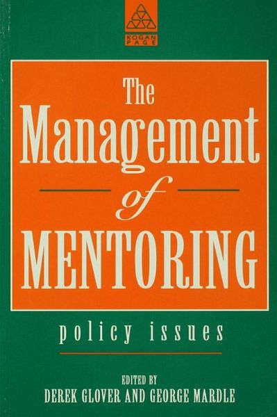 The Management of Mentoring (eBook, PDF) The Management of Mentoring (eBook, PDF)
