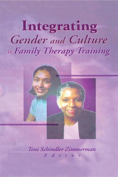 Integrating Gender and Culture in Family Therapy Training (eBook, PDF)