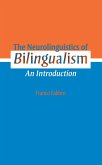 The Neurolinguistics of Bilingualism (eBook, ePUB)