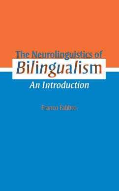 The Neurolinguistics of Bilingualism (eBook, ePUB) - Fabbro, Franco