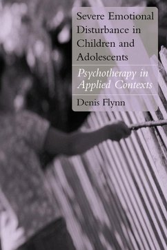 Cover Severe Emotional Disturbance in Children and Adolescents (eBook, ePUB)