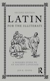 Latin for the Illiterati (eBook, ePUB)