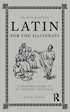 Latin for the Illiterati (eBook, ePUB) - Stone, Jon R.