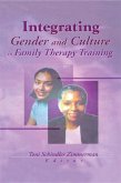 Integrating Gender and Culture in Family Therapy Training (eBook, ePUB)