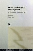 Japan and Malaysian Economic Development (eBook, ePUB)