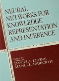 Neural Networks for Knowledge Representation and Inference (eBook, PDF)