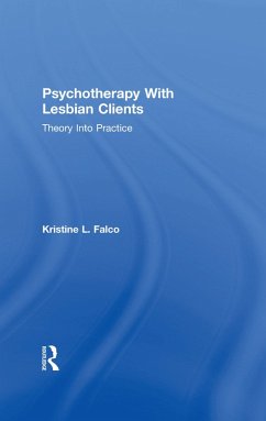 Psychotherapy With Lesbian Clients (eBook, PDF) - Falco, Kristine L.