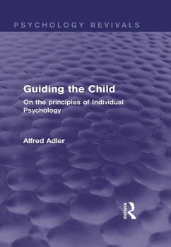 Cover Guiding the Child (Psychology Revivals) (eBook, ePUB)