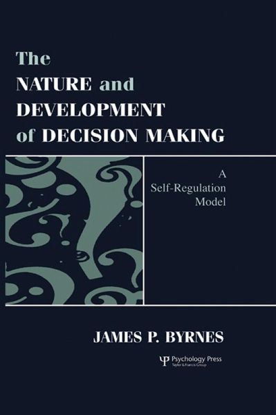 The Nature and Development of Decision-making (eBook, ePUB) The Nature and Development of Decision-making (eBook, ePUB)
