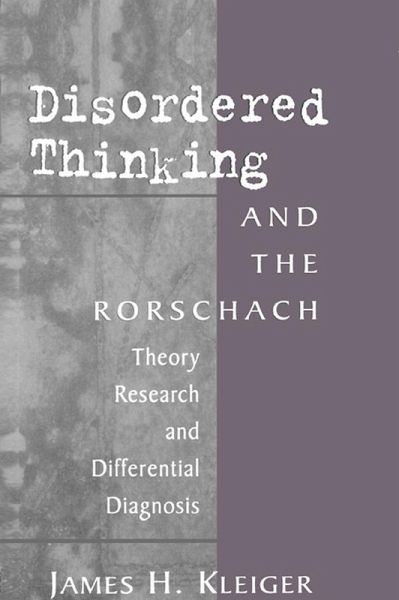 Disordered Thinking and the Rorschach (eBook, ePUB) Disordered Thinking and the Rorschach (eBook, ePUB)