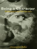 Being a Character (eBook, ePUB)