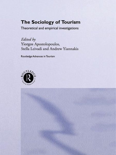 The Sociology of Tourism (eBook, ePUB) The Sociology of Tourism (eBook, ePUB)