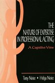 The Nature of Expertise in Professional Acting (eBook, PDF)