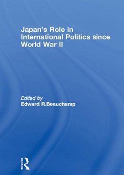 Cover Japan's Role in International Politics since World War II (eBook, PDF)