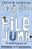 Imagination and a Pile of Junk (eBook, ePUB)