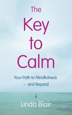 The Key to Calm (eBook, ePUB) - Blair, Linda