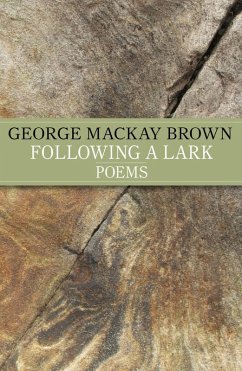Following A Lark (eBook, ePUB) - Brown, George Mackay; Mackay-Brow, George