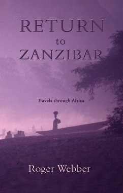 Return to Zanzibar (eBook, ePUB) - Webber, Roger