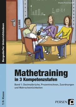 Mathetraining in 3 Kompetenzstufen - 7./8. Klasse - Penzenstadler, Brigitte