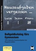 Bußgeldkatalog fürs Gymnasium