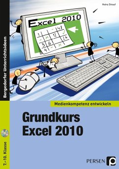Grundkurs Excel 2010 - Strauf, Heinz