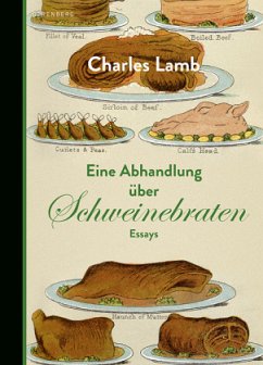 Eine Abhandlung über Schweinebraten - Lamb, Charles