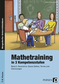 Mathetraining in 3 Kompetenzstufen - 7./8. Klasse - Penzenstadler, Brigitte