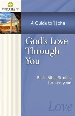 God's Love Through You - Stonecroft Ministries