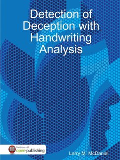 Detection of Deception With Handwriting Analysis - McDaniel, Larry