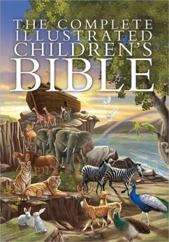 The Complete Illustrated Children's Bible - Emmerson, Janice
