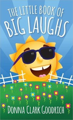 The Little Book of Big Laughs - Goodrich, Donna