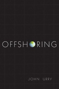 Offshoring - Urry, John