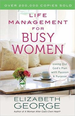 Life Management for Busy Women - George, Elizabeth