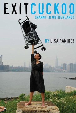 Exit Cuckoo (nanny in motherland) - Ramirez, Lisa