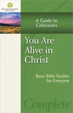 You Are Alive in Christ - Stonecroft Ministries