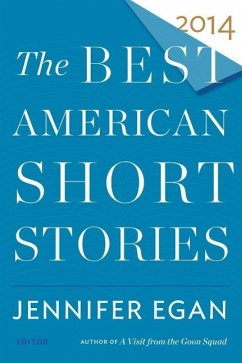 The Best American Short Stories - Egan, Jennifer; Pitlor, Heidi