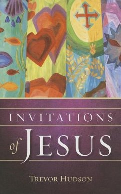 Invitations of Jesus - Hudson, Trevor